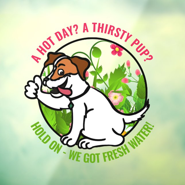 Freundliche Begrüßung des warmen Tages Fresh Water Fensteraufkleber (Blatt 3)