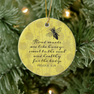 Freundliche Worte wie Honig Zitat Keramik Ornament