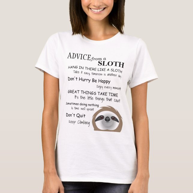 Freundlicher Rat eines Sloth T - Shirt (Vorderseite)