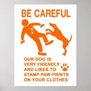 FREUNDLICHES HUNDE NICHT GEFÄHRLICH (ACHTEST) ZEIC POSTER