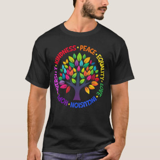 Freundlichkeit Frieden Gleichheit Liebe Inklusion  T-Shirt