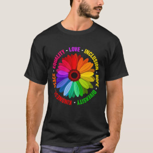 Freundlichkeit Frieden Gleichheit Liebe Inklusion  T-Shirt
