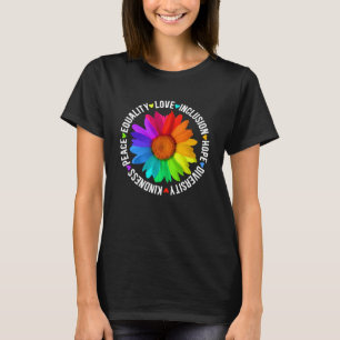 Freundlichkeit Frieden Gleichheit Liebe Inklusion T-Shirt