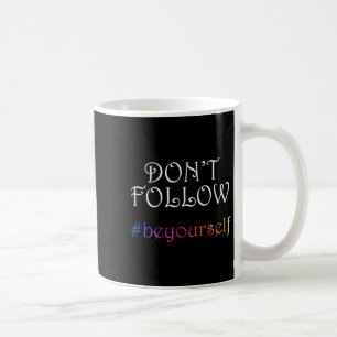 Freundlichkeit Grafik Design seien Sie selbst insp Kaffeetasse