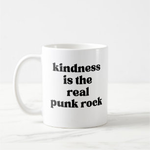 Freundlichkeit Ist Der Wahre Punk Rock Kaffeetasse