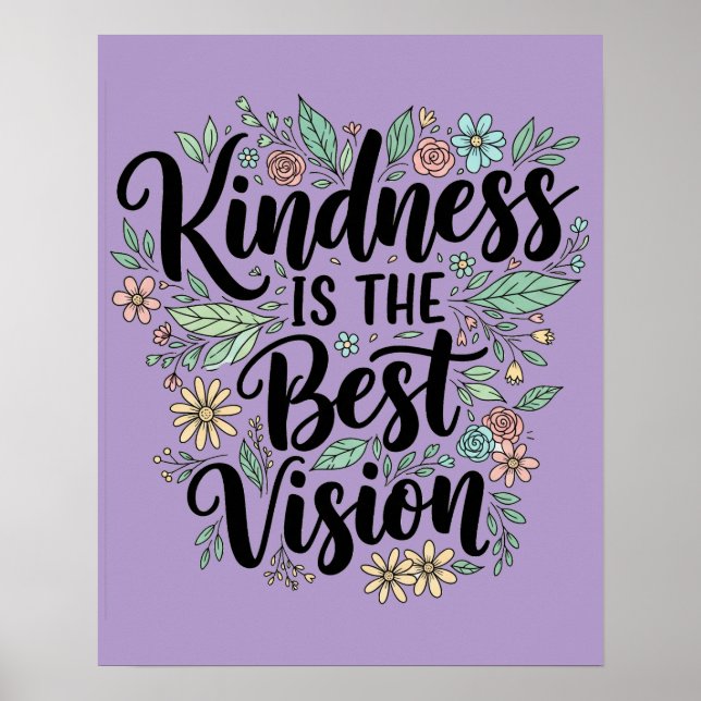 Freundlichkeit ist die beste Vision Poster (Vorne)