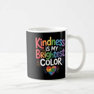 Freundlichkeit ist die hellste Farbe Autismusrätse Kaffeetasse