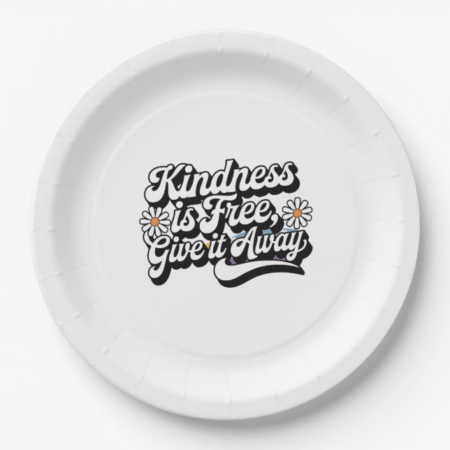 "Freundlichkeit ist frei, gib es weg" Pappteller (Vorderseite)