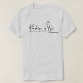 Freundlichkeit ist frei, um es überall zu verbreit T-Shirt