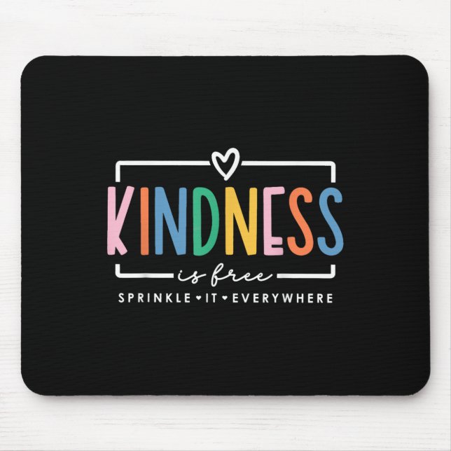 Freundlichkeit ist kostenlos Sprinkle es überall p Mousepad (Vorne)