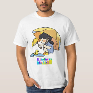 Freundlichkeit ist kostenlos T-Shirt