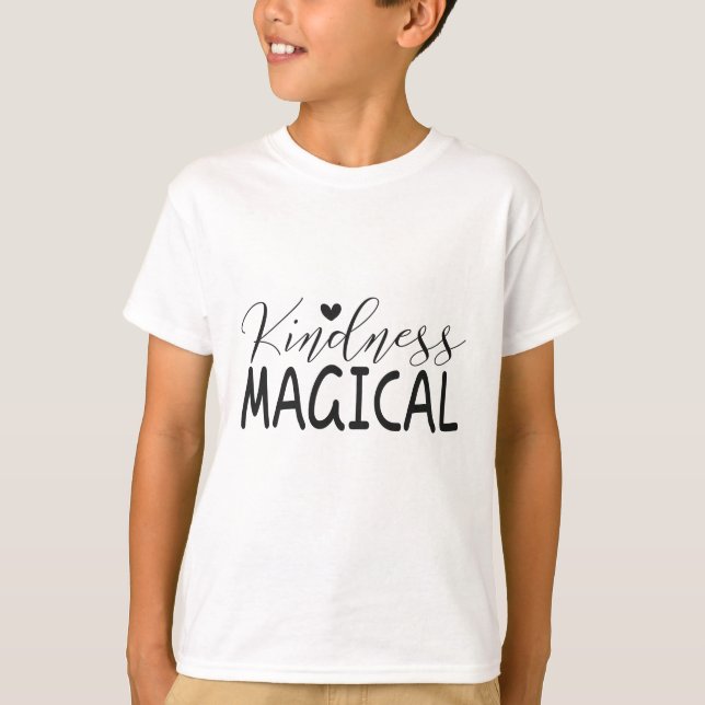 Freundlichkeit magisch T-Shirt (Vorderseite)