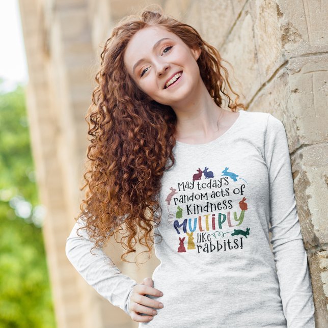 Freundlichkeit Motivierend Rabbit Zitat Ash Long T-Shirt (Von Creator hochgeladen)