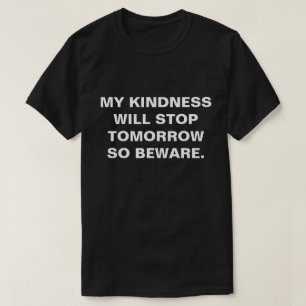 Freundlichkeit T - Shirt