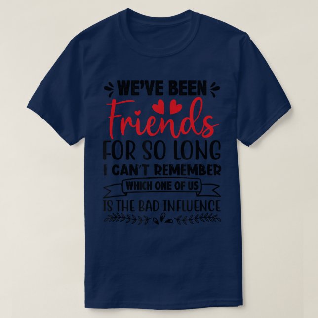 Freundschaft 2 Beste Zwei-Beste Freundinnen-Freund T-Shirt (Design vorne)