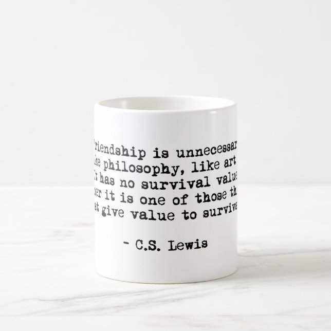Freundschaft Bester Freund CS Lewis Zitat Kaffeetasse (Mittel)