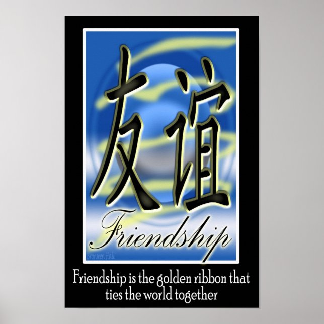 Freundschaft - Chinesisches Symbol Poster (Vorne)