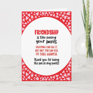 Freundschaft ist, als ob du deine Pants Valentinge Karte