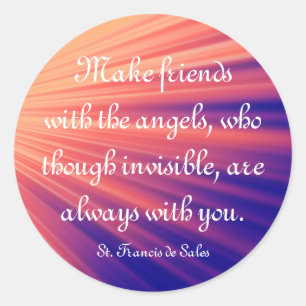 Freundschaft mit dem Angels St Francis Zitat Runder Aufkleber