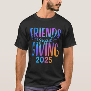 Freundschaft Squad geben 2025 Gradient Danke T-Shirt