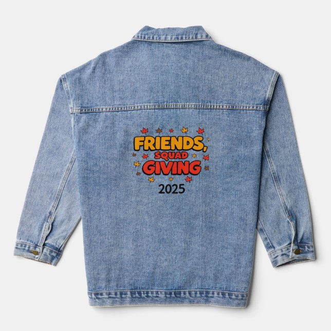 Freundschaft Squad geben Herbst 2025 dankbar Jeansjacke (Rückseite)