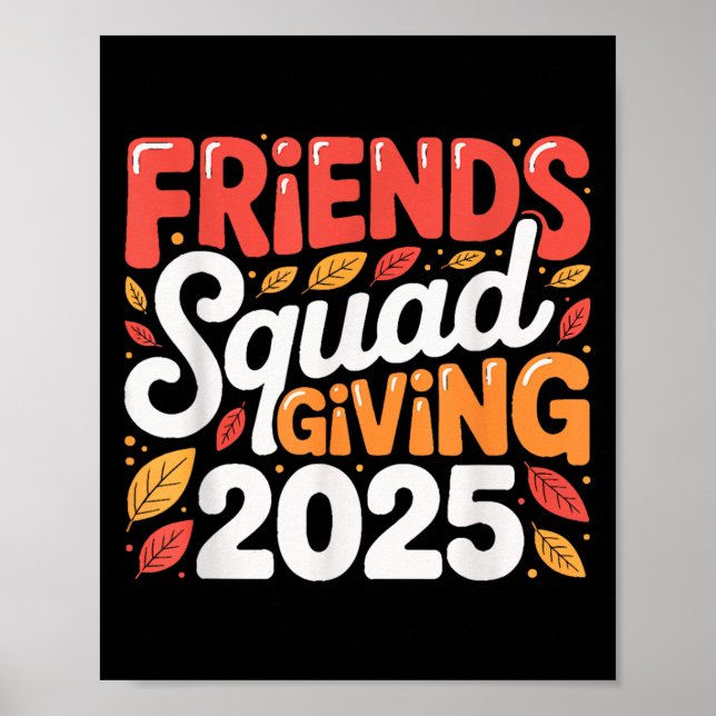 Freundschaft Squad geben Herbst 2025 dankbar Poster (Vorne)