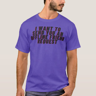 Freundschaftsanfrage Hipster T-Shirt
