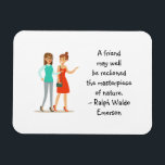 Freundschaftsmeisterwerk der Natur Emerson Niedlic Magnet<br><div class="desc">Zitat Magnet mit einem Satz aus Ralph Waldo Emersons Schriften: "Ein Freund kann durchaus als das Meisterwerk der Natur angesehen werden." Für Freunde wahrer, bewährter Freundschaft da draußen, die wissen, wie wahr diese Stimmung ist. Großartiges Geschenk für die besten Freunde / BESTE FREUNDIN habe ich ein Bild von zwei Mädchen...</div>