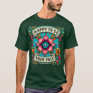 Freut mich, Ihr Gesicht zu sehen Lehrer Vintage-Bl T-Shirt