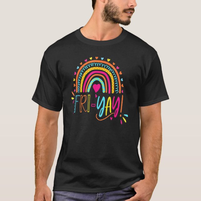 Fri Yay Teacher T-Shirts (Vorderseite)