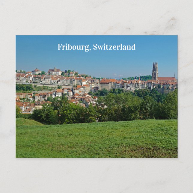 Fribourg - Schweiz Stadtbesichtigung Postkarte (Vorderseite)