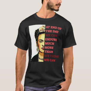 Frida Kahlo - Wir können den T - Shirt Classic Ess