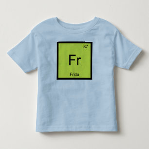 Frida Name Chemistry Element Periodische Tabelle Kleinkind T-shirt