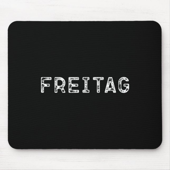 Friday _ Days Of The Week Weekday Friday _2  Mousepad (Vorne)