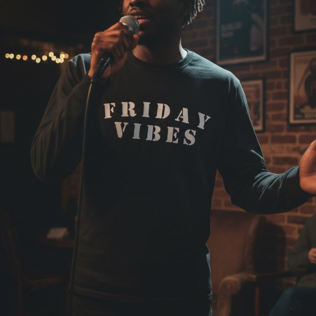 Friday Vibes T - Shirt (Von Creator hochgeladen)
