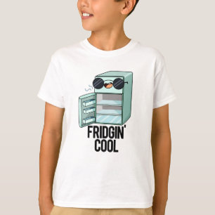 Fridgin Cool Funny Kühlschrank Pub T-Shirt