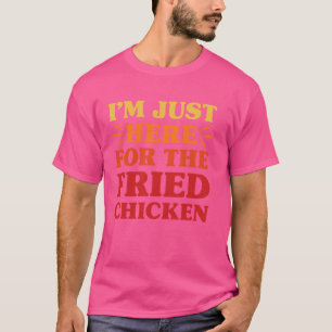 Fried Chicken I Liebe Fried Chicken Funny Food Lie T-Shirt