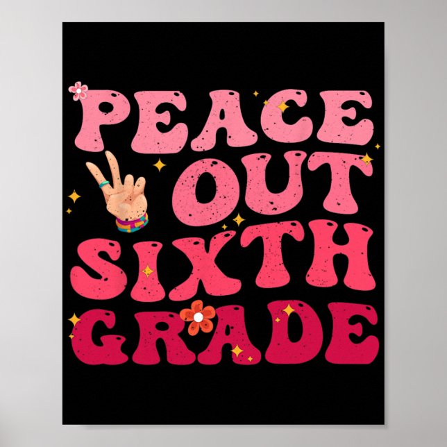 Frieden aus 6. Klasse letzten Schultag Kind Poster (Vorne)