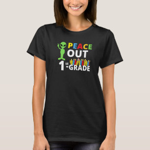 Frieden aus erster Klasse Glückwunsch letzten Tag T-Shirt