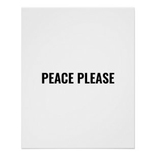 Frieden bitte weiße schwarze minimalistische Typog Poster