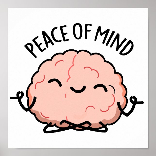 Frieden des Geistes Funny Brain Meditation Puff Poster (Vorne)