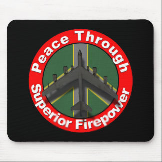 Frieden durch überlegene Feuerkraft Mousepad