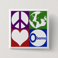 Frieden, Erde, Liebe, Obama (Kampagnen-Knopf)