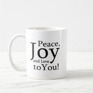 Frieden, Freude und Liebe zu Ihnen! Kaffeetasse
