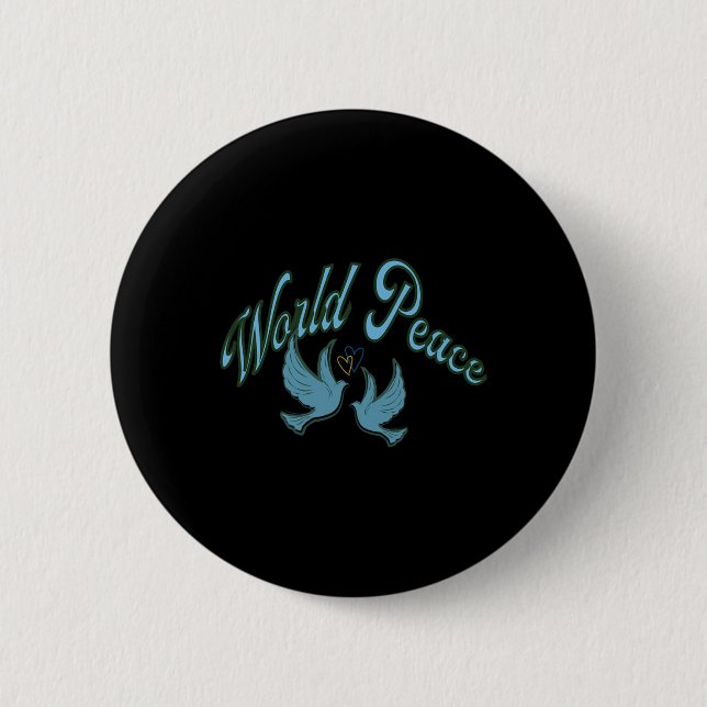 Frieden für die Welt. Inschrift über den Frieden.  Button (Vorderseite)