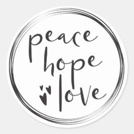 Frieden, Hoffnung und Liebe, modern, mit Kreisen Runder Aufkleber