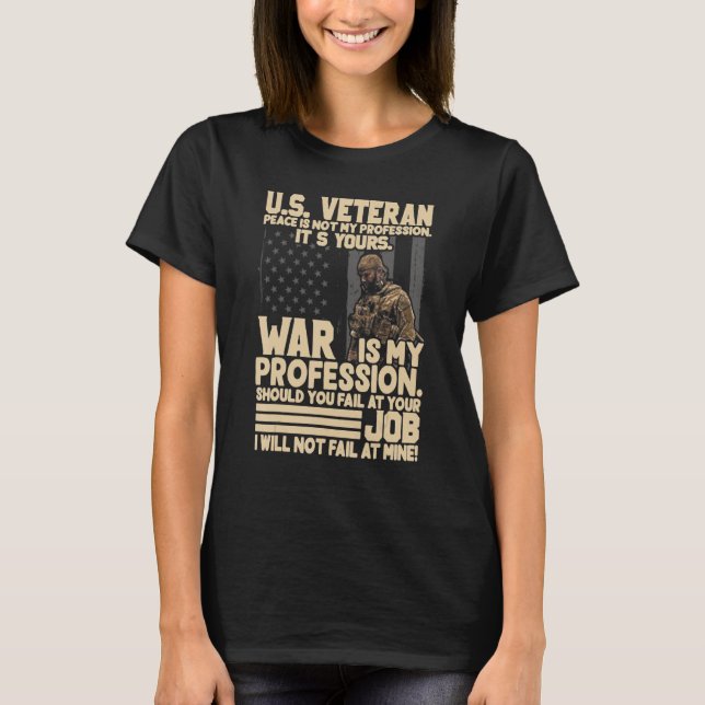 Frieden in den USA ist nicht mein Beruf, sondern I T-Shirt (Vorderseite)