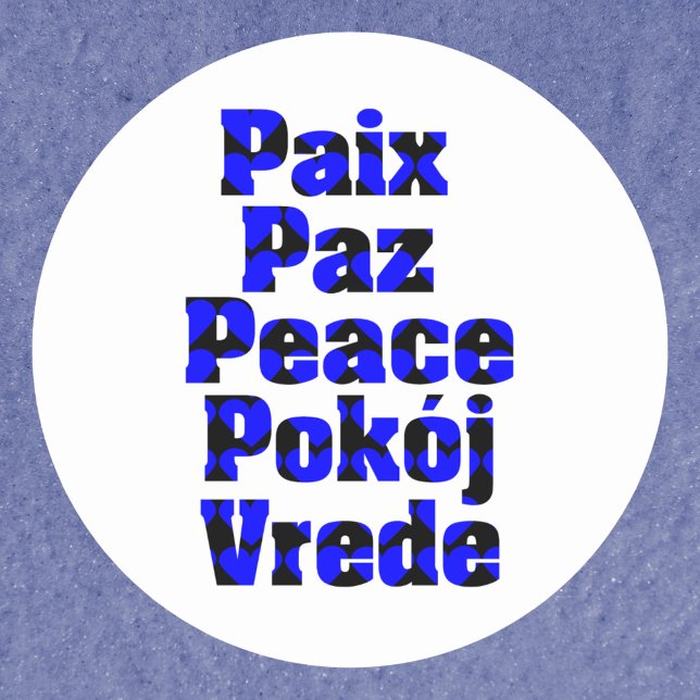 Frieden in Fremdsprachen Blaues Herz Runder Aufkleber (A sticker that says peace in different languages in blue and black heart pattern)
