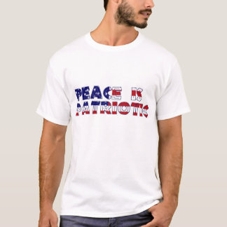 Frieden ist patriotisch T-Shirt