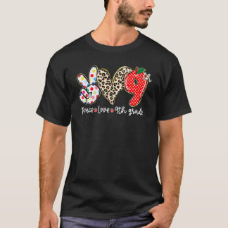 Frieden Liebe 9. Klasse Kinder Schüler Lehrer Zurü T-Shirt